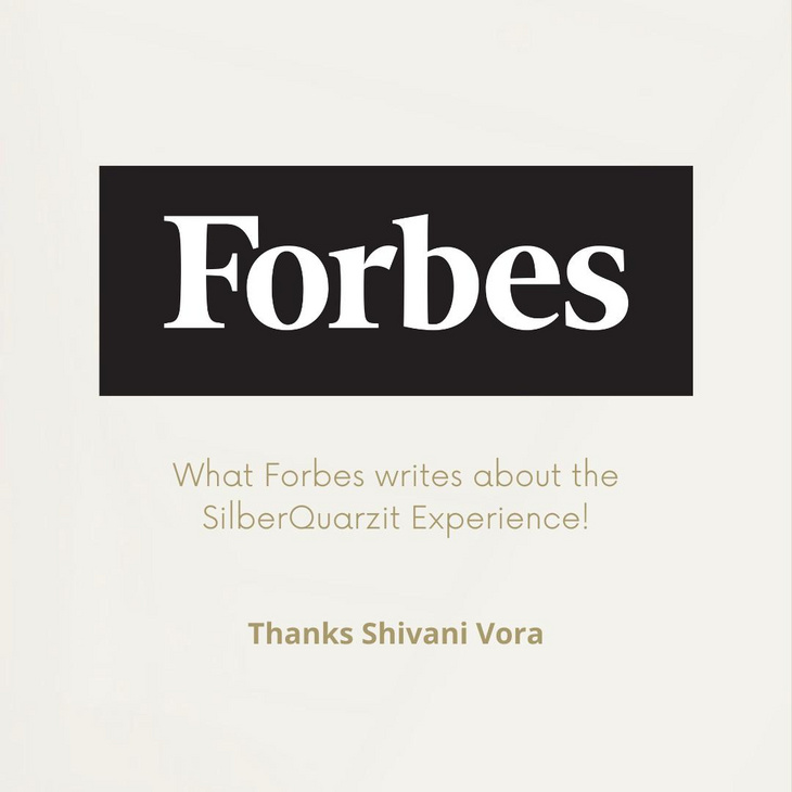 Silberquarzit Experience in Forbes